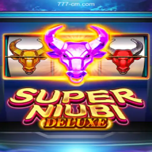 Exploring the Exciting World of SuperNiubiDeluxe at 777CM Casino